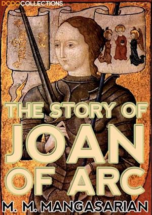 The Story of Joan of Arc