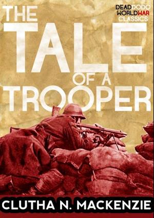 The Tale of a Trooper