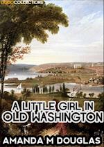 Little Girl in Old Washington