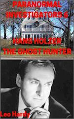 Paranormal Investigators 6 Hans Holzer