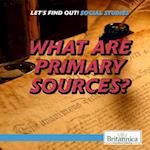 What Are Primary Sources?