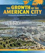 The Growth of the American City