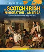 The Scotch-Irish Immigration to America