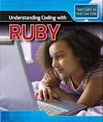 Understanding Coding with Ruby