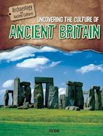 Uncovering the Culture of Ancient Britain