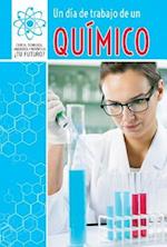 Un Dia de Trabajo de Un Quimico (a Day at Work with a Chemist)