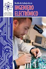 Un Dia de Trabajo de Un Ingeniero Electrico (a Day at Work with an Electrical Engineer)