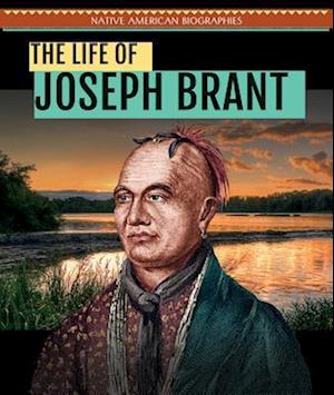 Life of Joseph Brant