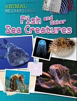 Fish and Other Sea Creatures