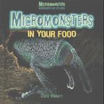 Micromonsters in Your Food