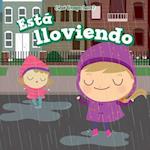 Está lloviendo (It''s Raining)