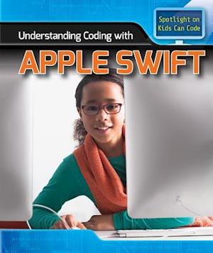 Understanding Coding with Apple Swift