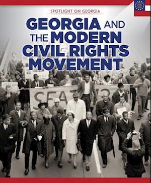 Georgia and the Modern Civil Rights Movement