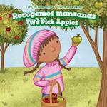 Recogemos manzanas / We Pick Apples