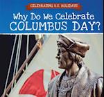 Why Do We Celebrate Columbus Day?
