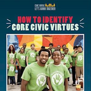 How to Identify Core Civic Virtues