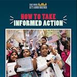 How to Take Informed Action