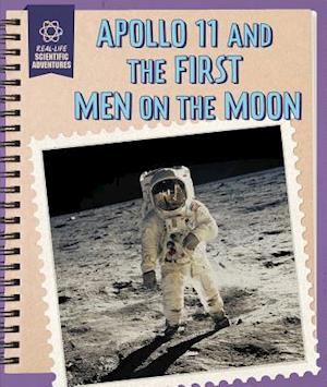 Apollo 11 and the First Men on the Moon
