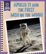 Apollo 11 and the First Men on the Moon