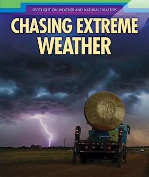 Chasing Extreme Weather