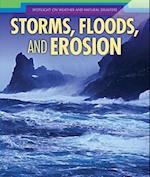 Storms, Floods, and Erosion