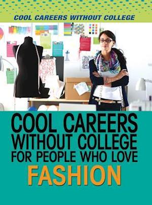 Cool Careers Without College for People Who Love Fashion