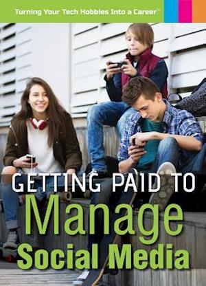 Getting Paid to Manage Social Media