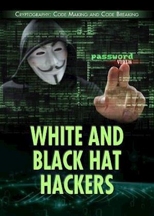 White and Black Hat Hackers