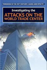 Investigating the Attacks on the World Trade Center