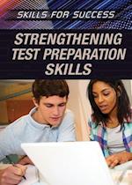 Strengthening Test Preparation Skills