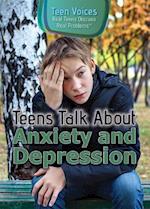 Teens Talk about Anxiety and Depression