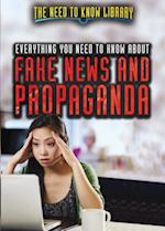 Everything You Need to Know about Fake News and Propaganda