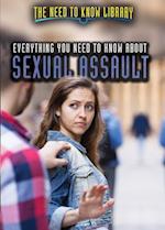 Everything You Need to Know about Sexual Assault