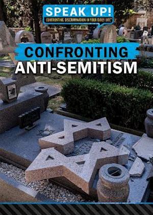 Confronting Anti-Semitism