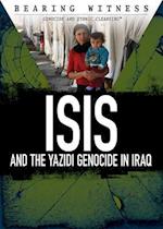 Isis and the Yazidi Genocide in Iraq