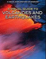 A Visual Guide to Volcanoes and Earthquakes