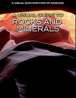 A Visual Guide to Rocks and Minerals