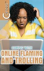 Coping with Online Flaming and Trolling
