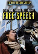 Everything You Need to Know about Free Speech