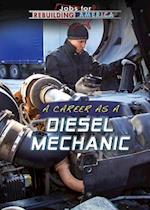 A Career as a Diesel Mechanic
