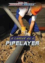 Career as a Pipelayer