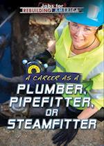 Career as a Plumber, Pipefitter, or Steamfitter