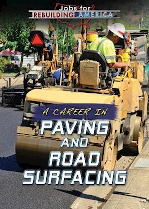 A Career in Paving and Road Surfacing