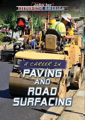 Career in Paving and Road Surfacing