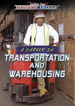 Career in Transportation and Warehousing