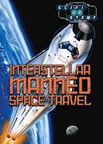Interstellar Manned Space Travel