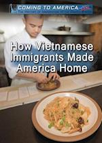 How Vietnamese Immigrants Made America Home