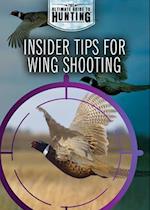 Insider Tips for Wing Shooting