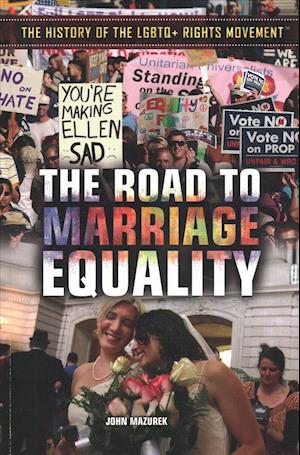 The Road to Marriage Equality