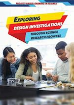 Exploring Design Investigations Through Science Research Projects